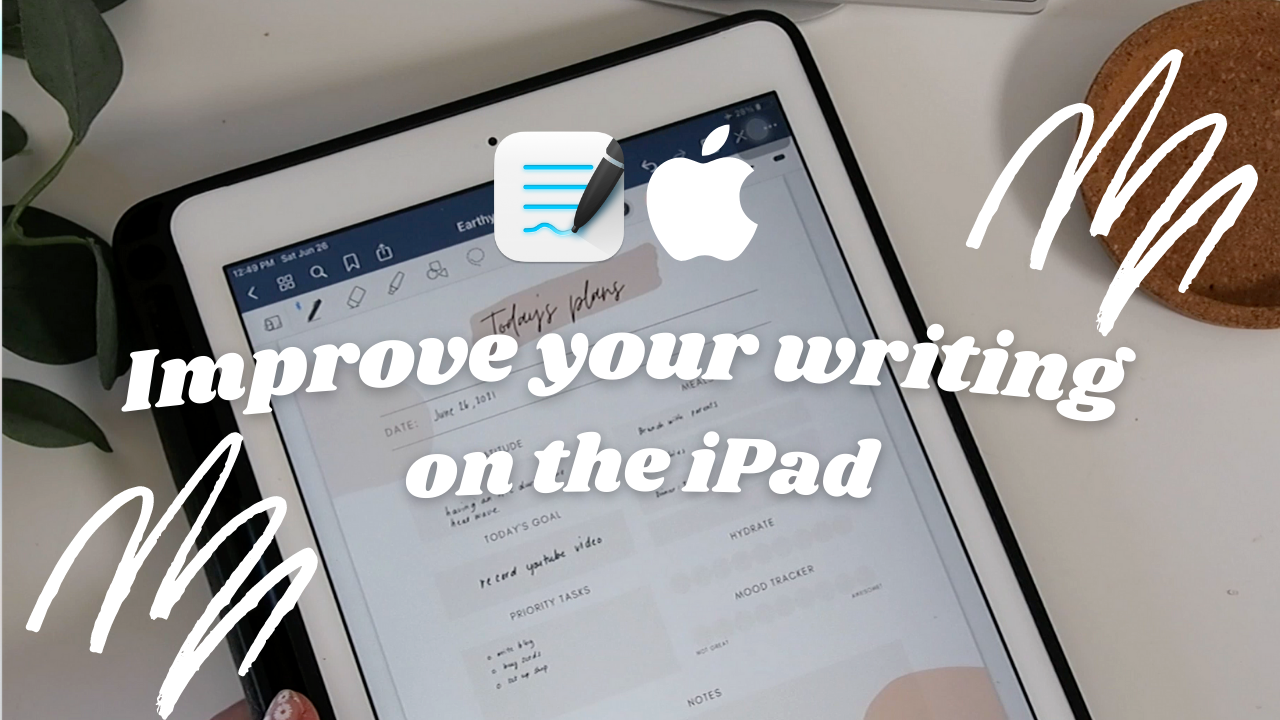 Tutorial: How to improve your writing on the iPad