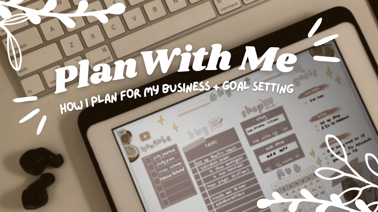 Aug Digital Plan With Me | How I plan for my business and goal setting