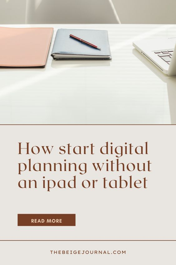How start digital planning without an ipad or tablet